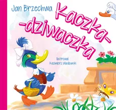 Kaczka-dziwaczka - Outlet - Jan Brzechwa