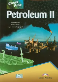 Career Paths Petroleum II Student's Book - Jenny Dooley, Virginia Evans, Haghighat Seyed Alireza