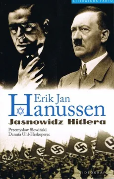 Erik Jan Hanussen Jasnowidz Hitlera - Outlet - Przemysław Słowiński, Danuta Uhl-Herkoperec