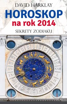 Horoskop na rok 2014 - David Harklay