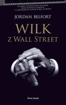 Wilk z Wall Street - Outlet - Jordan Belfort