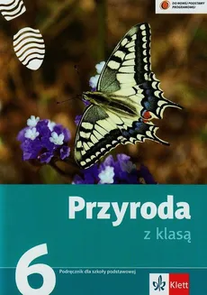 Przyroda z klasą 6 Podręcznik - Joanna Buniowska, Ewa Frąckowiak, Ewa Gęca