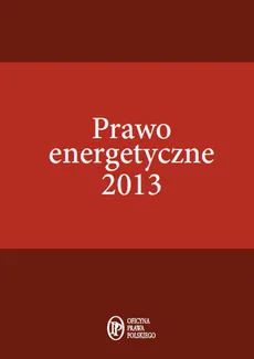Prawo energetyczne 2013