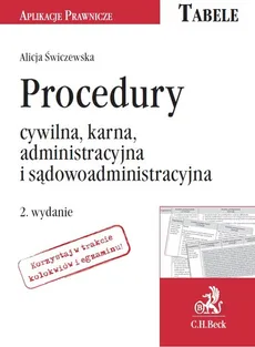 Procedury: cywilna, karna, administracyjna i sądowoadministracyjna - Outlet - Alicja Świczewska