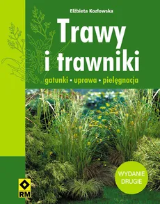 Trawy i trawniki - Elżbieta Kozłowska