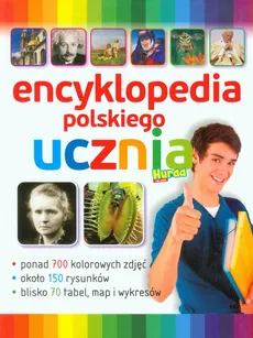 Encyklopedia polskiego ucznia - Outlet - Praca zbiorowa