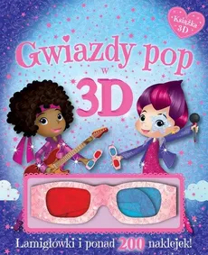 Gwiazdy pop w 3D Książka z okularami