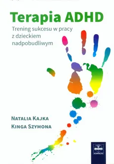 Terapia ADHD - Outlet - Natalia Kajka, Kinga Szymona