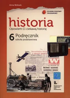 Historia 6 Podręcznik - Anna Wołosik