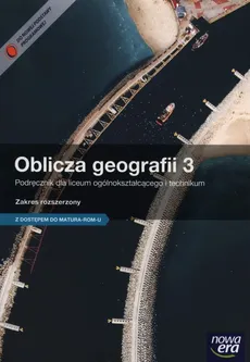 Oblicza geografii 3 Podręcznik Zakres rozszerzony z dostępem do Matura-ROM-u - Outlet - Roman Malarz, Marek Więckowski