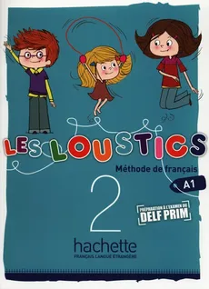 Les Loustics 2 Podręcznik - Outlet - Marianne Capouet, Hugues Denisot