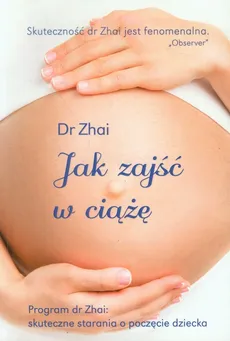 Jak zajść w ciążę - Outlet - Xiao-Ping Zhai