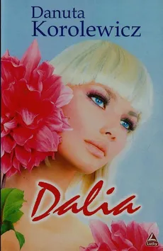Dalia - Danuta Korolewicz
