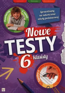 Nowe testy 6-klasisty - Szymon Baliński, Małgorzata Goniakowska