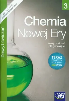 Chemia Nowej Ery 3 Zeszyt ćwiczeń - Danuta Babczonek-Wróbel, Teresa Kulawik, Maria Litwin