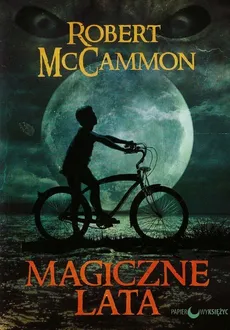 Magiczne lata - Outlet - Robert McCammon