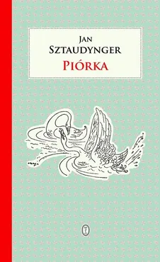 Piórka - Outlet - Jan Sztaudynger