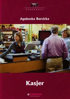 Kasjer - Agnieszka Burcicka