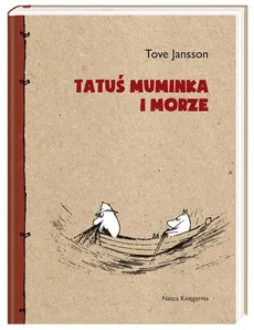 Tatuś Muminka i morze - Outlet - Tove Jansson