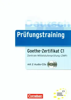Prufungstraining Goethe-Zertifikat C1 z płytą CD - Baier Gabi Dittrich Roland