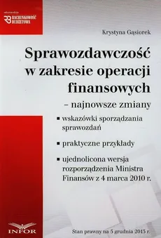 Sprawozdawczość w zakresie operacji finansowych - Outlet - Krystyna Gąsiorek