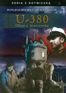 U-380 Okręt z koniczynką - Michael Besler, Hans-Joachim Roll
