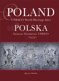 Poland Unesco World Heritage Sites - Outlet - Bogna Parma, Christian Parma