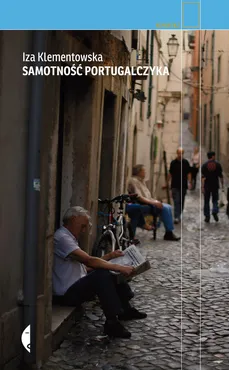 Samotność Portugalczyka - Outlet - Iza Klementowska