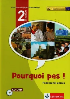 Pourquoi pas 2 Podręcznik z 2CD - Michele Bosquet, Yolanda Rennes, Marie-Francoise Vignaud