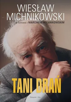 Tani drań - Outlet - Marcin Michnikowski, Wiesław Michnikowski