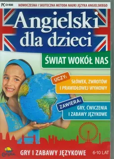 Angielski dla dzieci Świat wokół nas