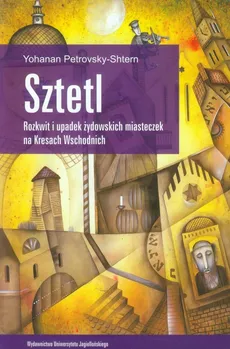Sztetl - Outlet - Yohanan Petrovsky-Shtern