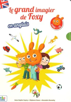Grand imagier de Foxy en anglais książka + CD - Outlet - Bonnefoy Alexandre, Cayrey Anne-Sophie, Husar Stephane