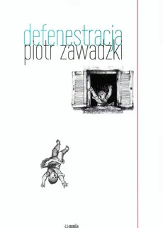 Defenestracja - Outlet - Piotr Zawadzki