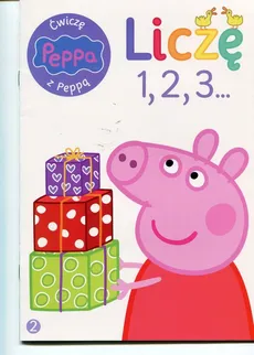 Świnka Peppa Ćwiczę z Peppą Liczę 1 2 3