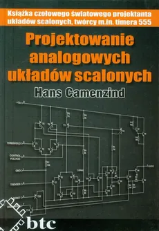 Projektowanie analogowych układów scalonych - Hans Camenzind