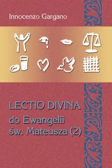 Lectio Divina 24 Do Ewangelii Św Mateusza 2 - Innocenzo Gargano