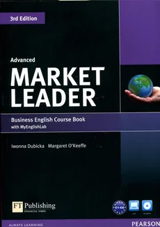 Market Leader 3Ed Advanced SB z DVD +MyEngLab - Iwonna Dubicka, Margaret Okeeffe