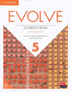 Evolve 5 Student's Book with Digital Pack - Hendra Leslie Anne, Mark Ibbotson, Kathryn O'Dell