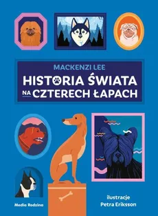 Historia świata na czterech łapach - Outlet - Mackenzi Lee