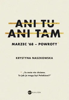 Ani tu ani tam - Outlet - Krystyna Naszkowska