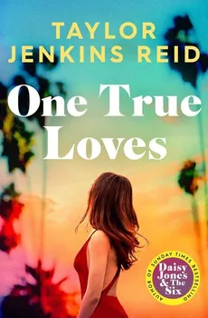 One True Loves - Jenkins Reid Taylor