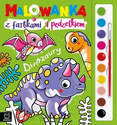 Malowanka z farbkami i pędzelkiem Dinozaury - Anna Podgórska