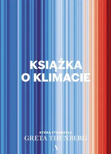 Książka o klimacie - Greta Thunberg