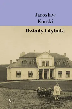 Dziady i dybuki - Outlet - Jarosław Kurski