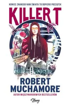 Killer T - Robert Muchamore