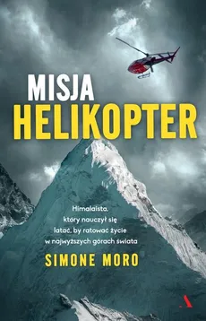 Misja helikopter - Outlet - Simone Moro