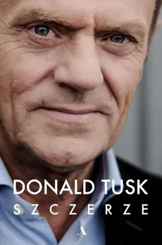 Szczerze - Outlet - Donald Tusk