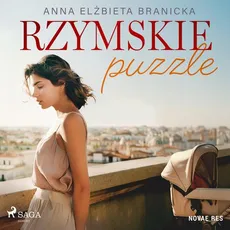 Rzymskie puzzle - Anna Elżbieta Branicka