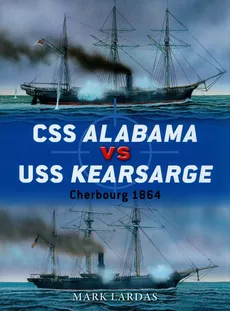 CSS Alabama vs USS Kearsarge - Mark Lardas